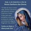 Dia de Nossa Senhora das Dores